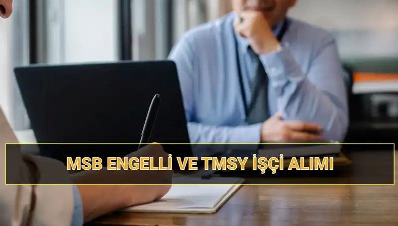 MSB İşçi Alımı Sonuçları: Engelli ve TMSY Kura Çekimi Ne Zaman Yapılacak?