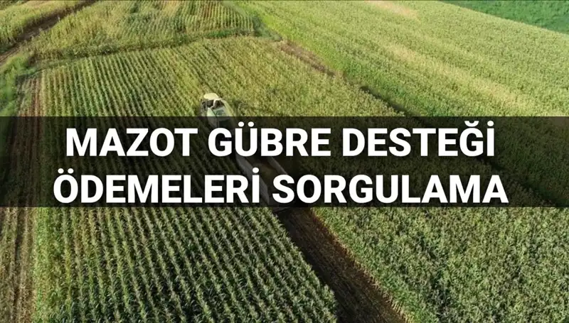 Mart 2025’te Mazot ve Gübre Desteği Ödeme Tarihleri Açıklandı!