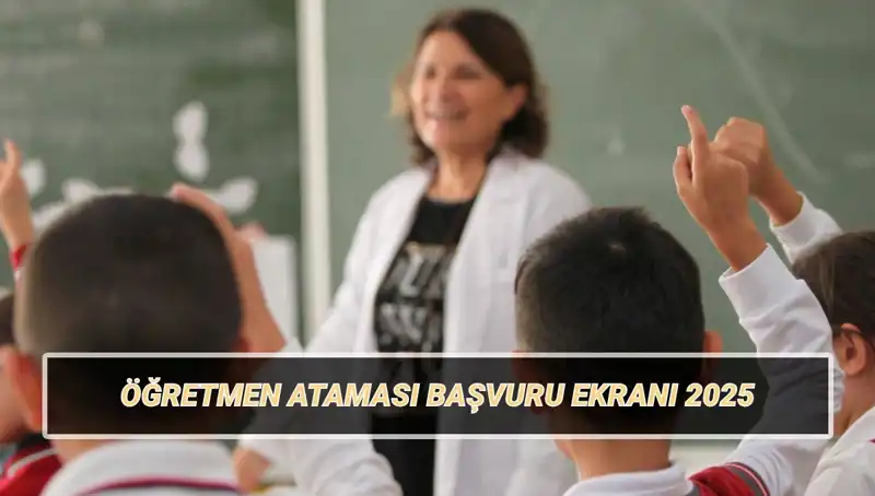 15 Bin Öğretmen Ataması: Başvuru Süreci ve Taban Puanları Hakkında Bilmeniz Gerekenler