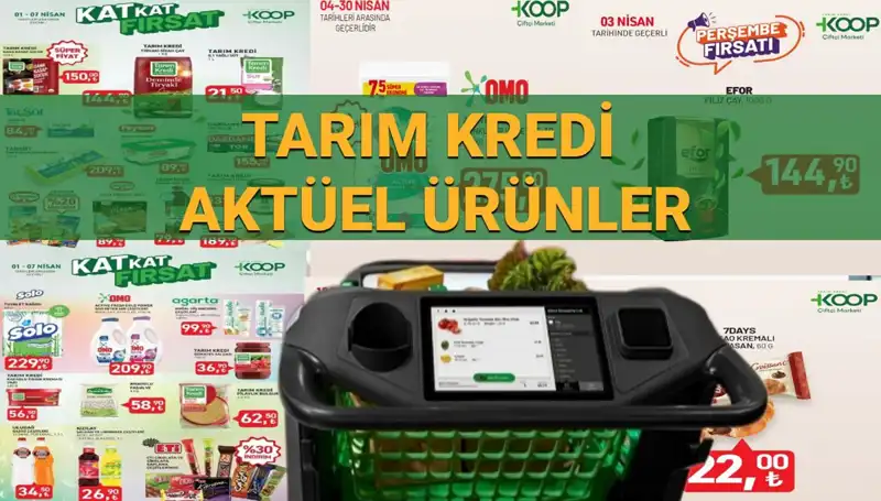 Tarım Kredi Marketleri'nde 4-7 Nisan İndirimli Ürün Fırsatları Kaçmaz!