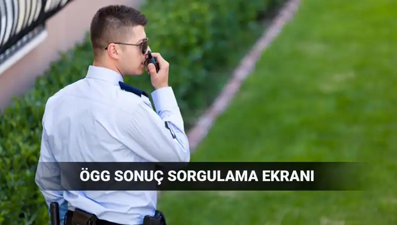 2025 EGM ÖGG Sınav Sonuçları Açıklandı mı? Sonuçları Yüksek Başarıyla Sorgulayın!