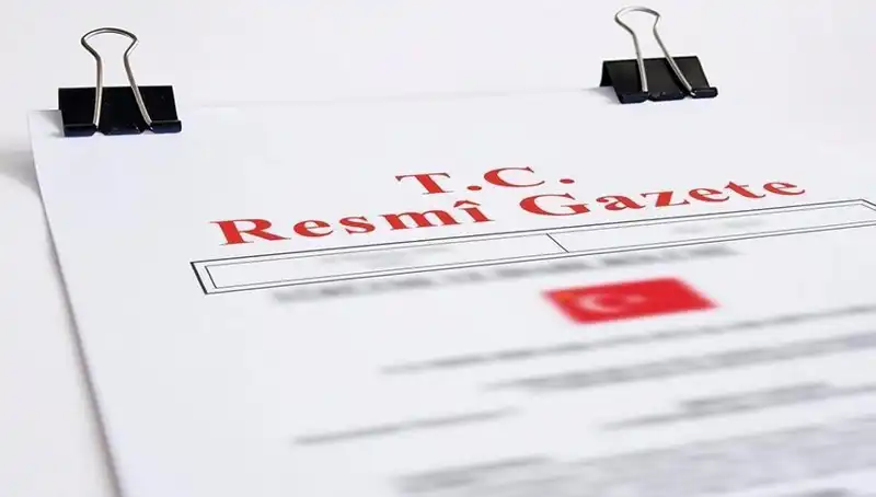 Resmi Gazete’de Bugün Yayınlanan Önemli Kararlar ve Değişiklikler