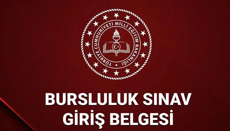 2025 MEB İOKBS Bursluluk Sınav Giriş Belgesi Sorgulama ve Yer Bilgileri