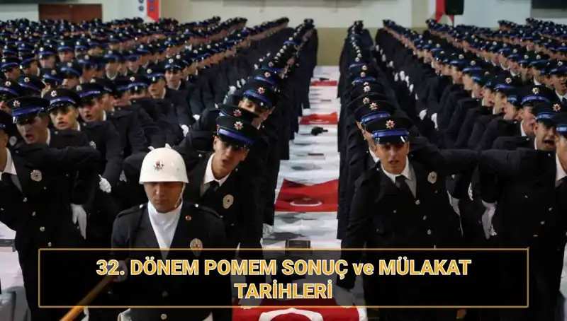 32. Dönem POMEM Mülakat Sonuçları Açıklandı mı? Detaylar Burada!