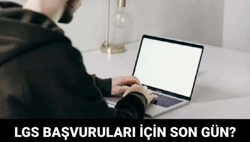2025 LGS Başvuruları İçin Son Tarih Nedir? Kaçırmayın!