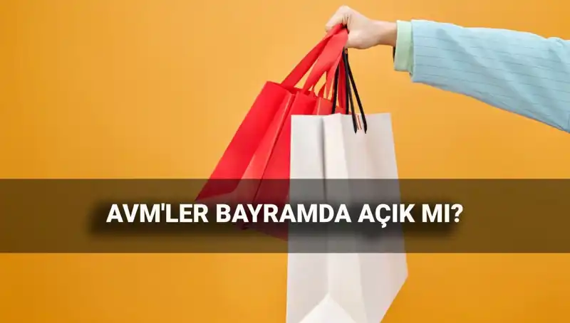 2025 Kurban Bayramı'nda AVM'lerin Açık mı, Kapalı mı Olacağı Açıklandı
